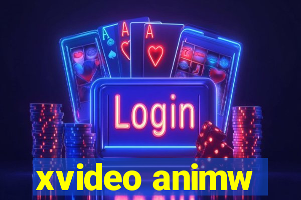 xvideo animw